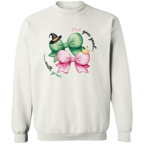 Pink Goes Good With Green Shirt, Wicked A New Musical G180 Gildan Crewneck Pullover Sweatshirt - green - ID05112409