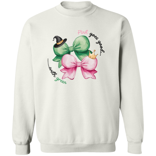 Pink Goes Good With Green Shirt, Wicked A New Musical G180 Gildan Crewneck Pullover Sweatshirt - green - ID05112409