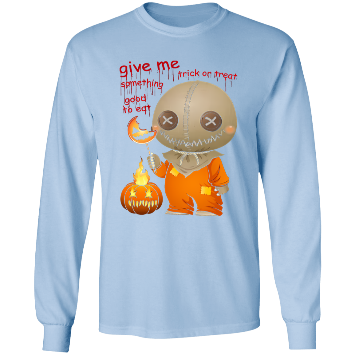G540 LS T-Shirt 5.3 oz. Give Me Some Thing Good To Ear Sam Trick Or Treat Unisex T-Shirt