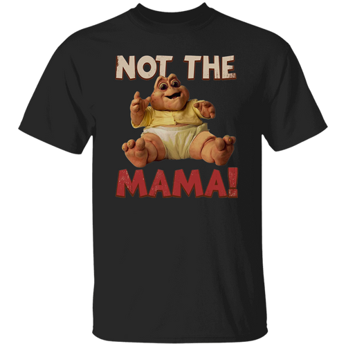Not The Mama Baby Dinosaur Vintage T-Shirt, Baby Sinclair Shirt, Dinosaurs Shirt, TV Series Shirt, 90s Movie Shirt, Comedy Movie Shirt	G500 5.3 oz. T-Shirt