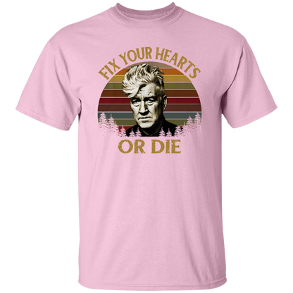 Retro Fix Your Hearts Or Die David Lynch Vintage  T-Shirt