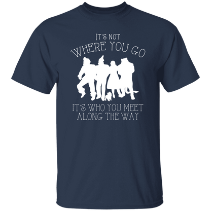It's Not Where You Go It's Who You Meet Along The Way Funny Literature Teacher Vintage T-Shirt