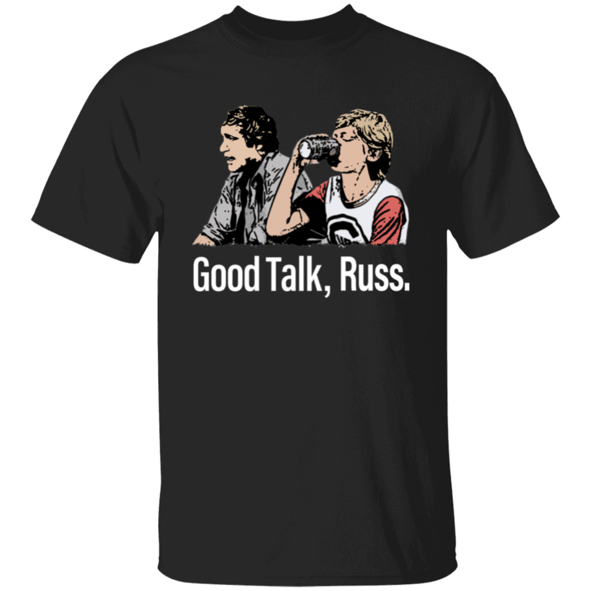 Good Talk Russ Unisex T-Shirt - pelyn