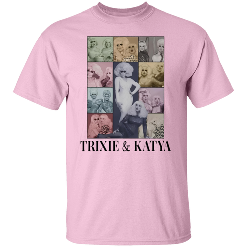Trixie And Katya Eras T-Shirt - WS19082410