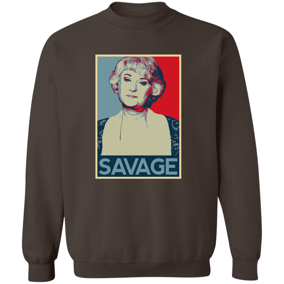 Dorothy Zbornak Savage Vintage  Sweatshirt