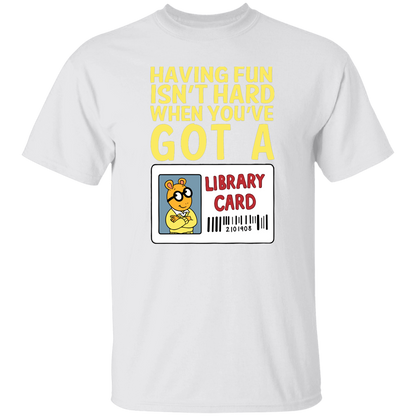 Arthur Library Card Shirt, Having Fun Isn’t Hard When You’ve Got a Library Card, Funny Reading Teacher Tee