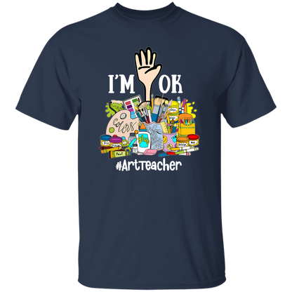 I'm Ok Arttteacger Teacher Vintage T-Shirt