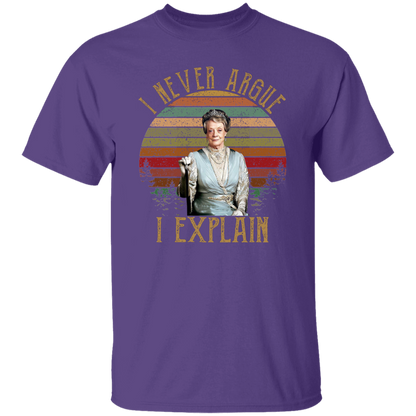 I Never Argue I Explain Vintage T-Shirt
