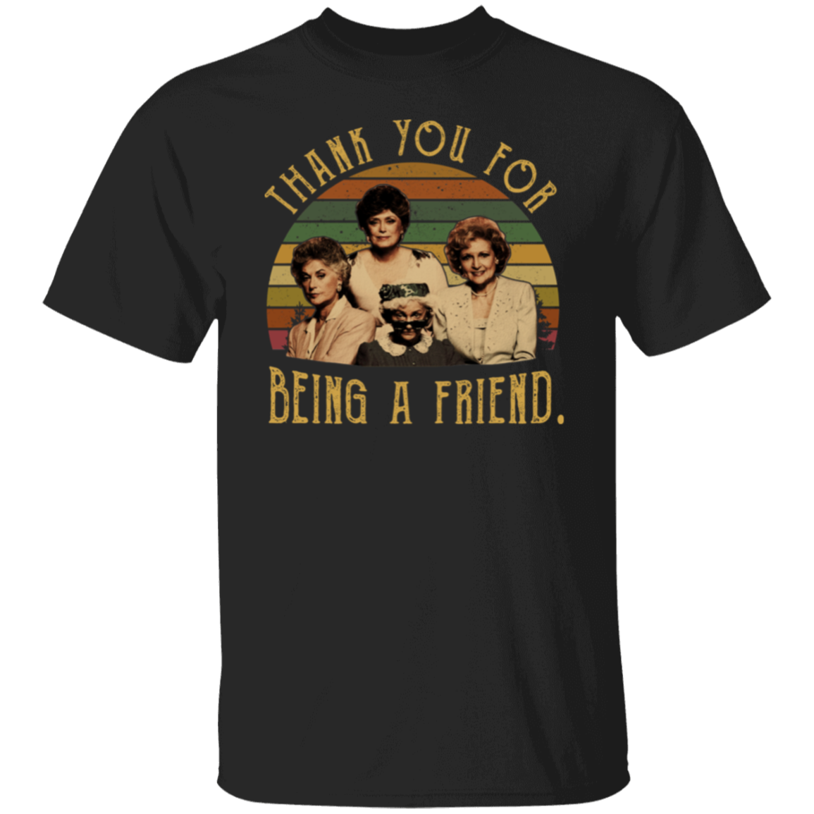 The Golden Girls Thank You For Being A Friend 80s Vintage Sunset T-Shirt - leleart