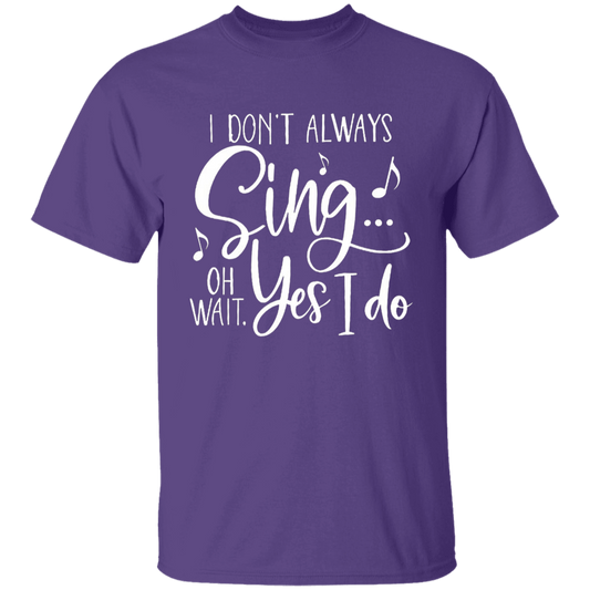 I Don't Always Sing Oh Wait Yes I Do Music Teacher Vintage T-Shirt - YOUTH