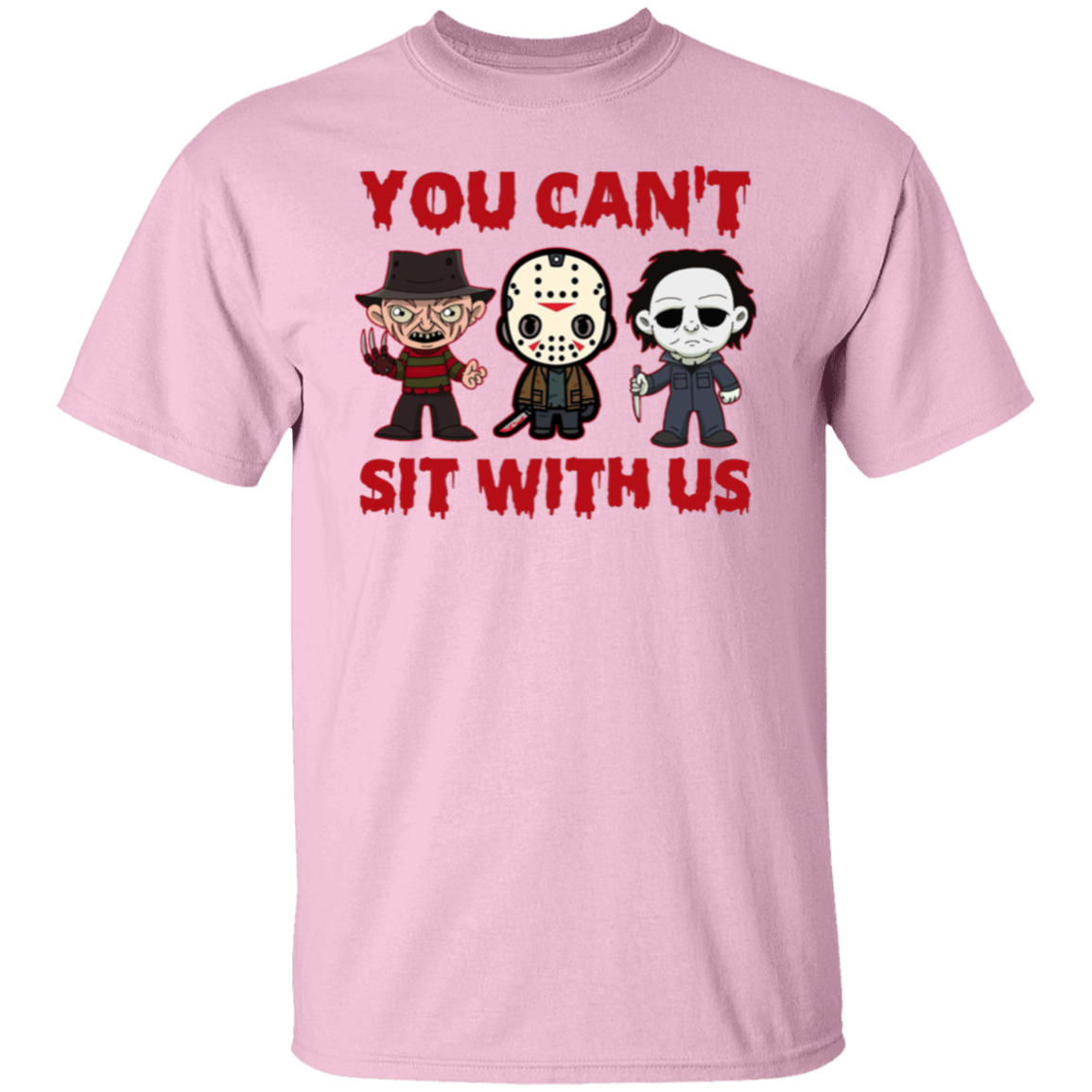 You Can’t Sit With Us Horror Movies Halloween Funny T-Shirt - leleart