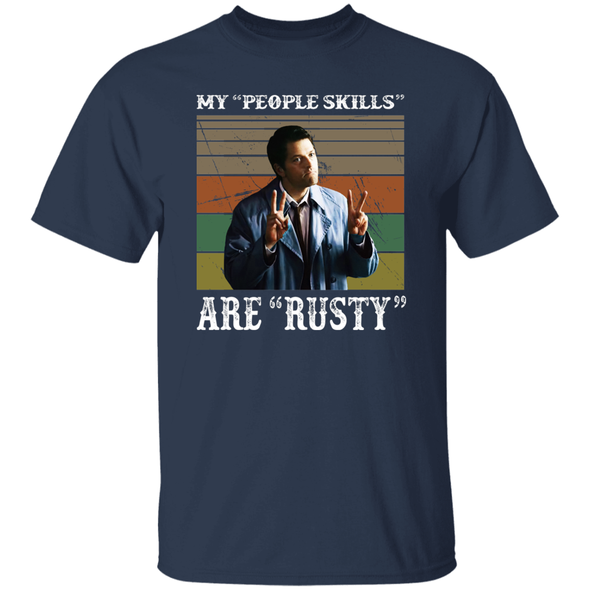 Castiel Supernatural My People Skills Are Rusty T-Shirt