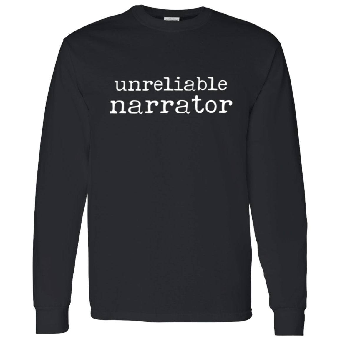 Unreliable Narrator Teacher Vintage G540 LS T-Shirt 5.3 oz. - letter