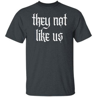 They Not Like Us  T-Shirt - WS15072402