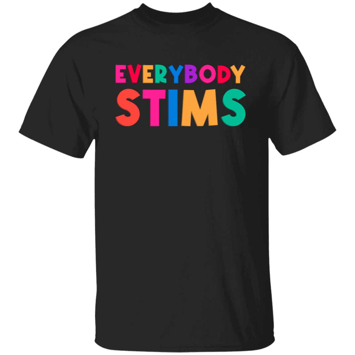 Everybody Stims Unisex T-Shirt - pelyn