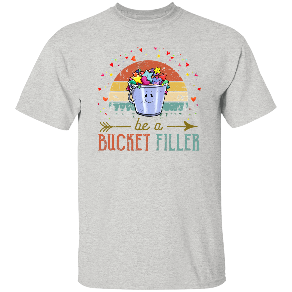 Be A Bucket Filler Teacher  T-Shirt - lapicta