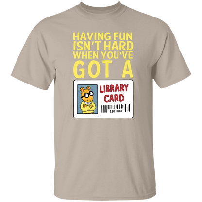 Arthur Library Card Shirt, Having Fun Isn’t Hard When You’ve Got a Library Card, Funny Reading Teacher Tee