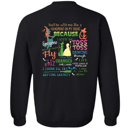 Wicked A New Musical Shirt Sweatshirt - ID19102404