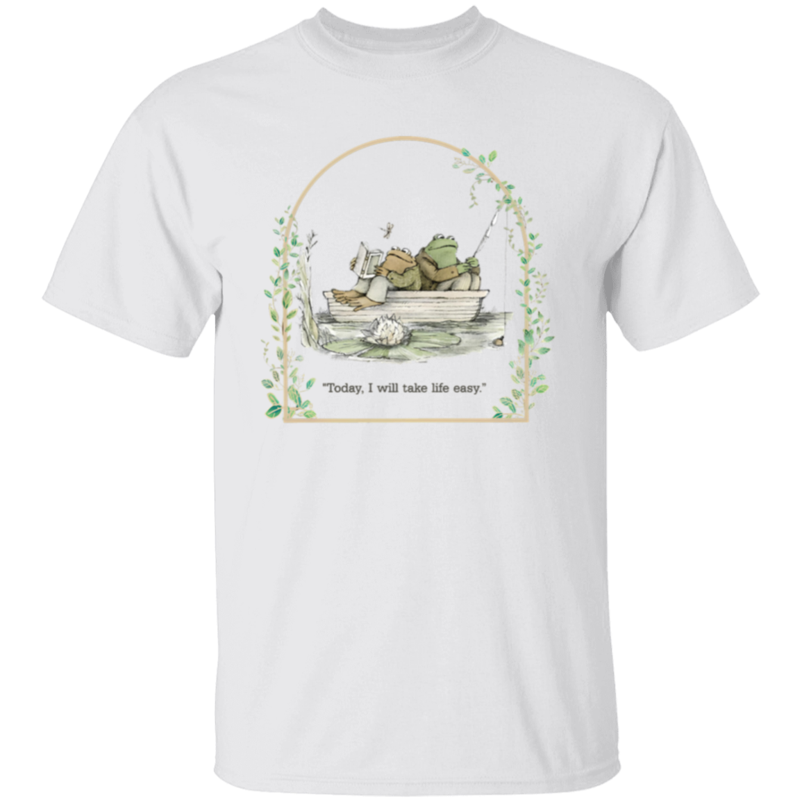 Today I Will Take Life Easy Frog And Toad Teacher Vintage Unisex  T-Shirt - letter