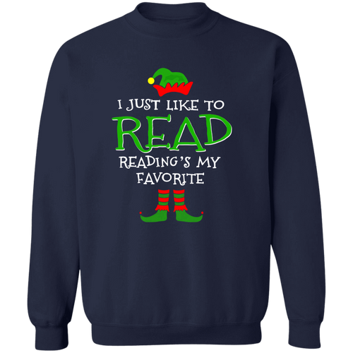I Just Like Read Reading's My Favorite Unisex T-Shirt, Reading Shirt, Funny School Shirt, Kindergarten Teacher Shirt, Back To School Gift	G180 Gildan Crewneck Pullover Sweatshirt