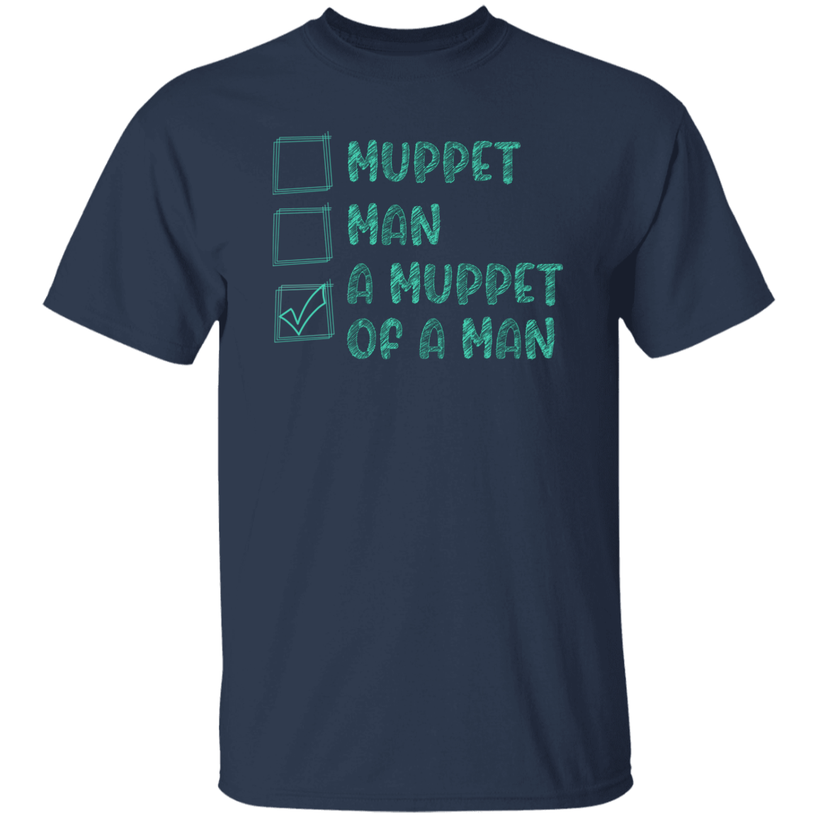 Choices Man Or Muppet Vintage  T-Shirt