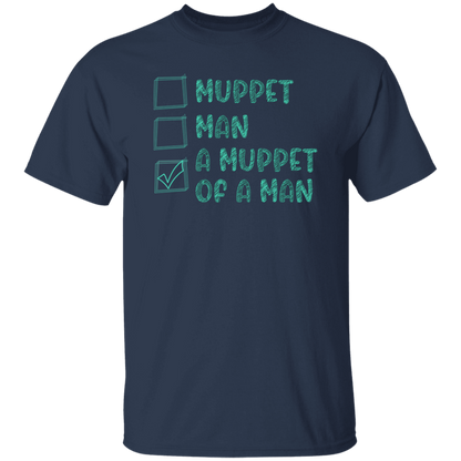 Choices Man Or Muppet Vintage  T-Shirt