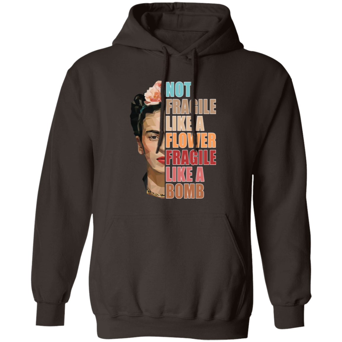 Not Fragile Like A Flower Fragile Like A Bomb Funny Vintage G185 Pullover Hoodie - lucy - 88753461