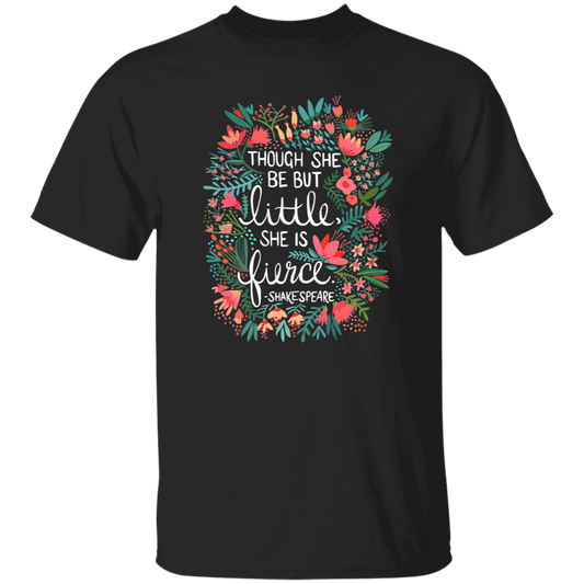 Though She Be But Little She Is Fierce Teacher Vintage T-Shirt