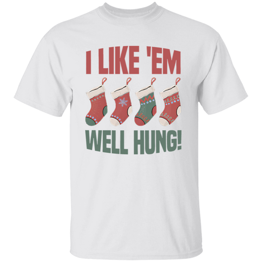 I Like 'Em Well Hung T-Shirt