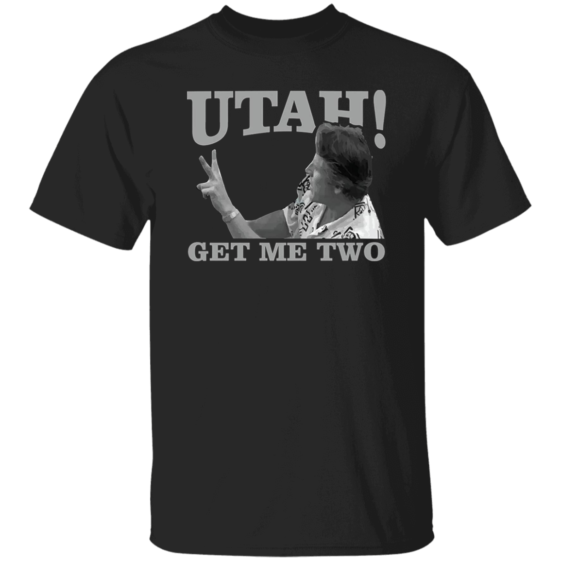 Utah Get Me Two Vintage T-Shirt, Point Break Shirt, Angelo Pappas Shirt, 90s Movie Shirt, FBI Agent Shirt, Gift Tee For You And Your Family	G500 5.3 oz. T-Shirt
