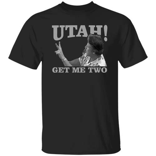 Utah Get Me Two Vintage T-Shirt, Point Break Shirt, Angelo Pappas Shirt, 90s Movie Shirt, FBI Agent Shirt, Gift Tee For You And Your Family	G500 5.3 oz. T-Shirt