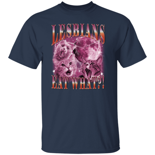 Lesbians Eat What  T-Shirt - ID27092413