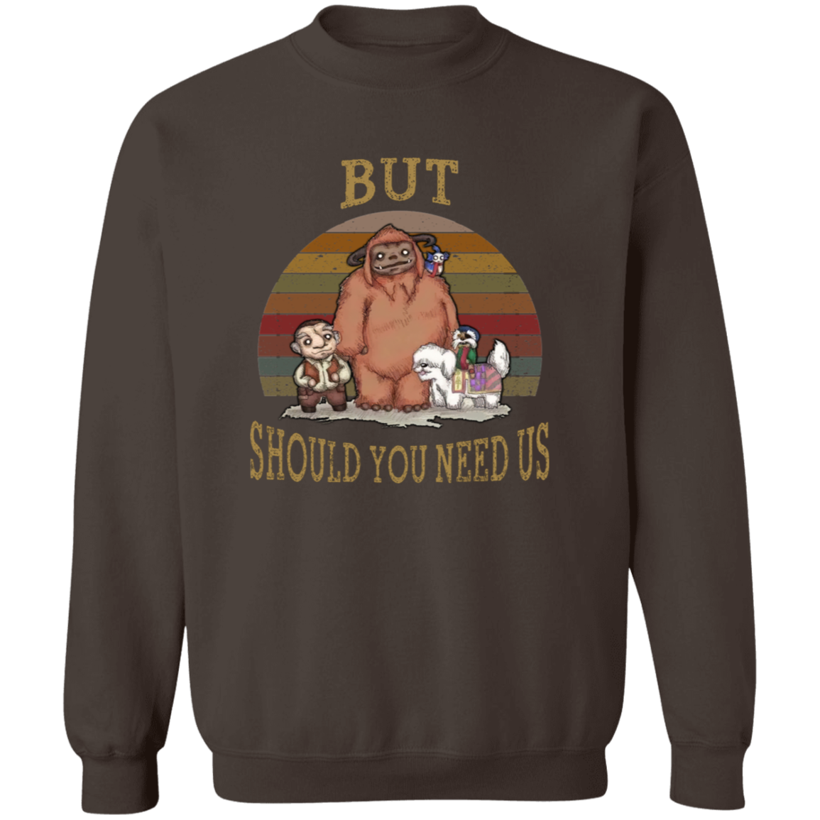 G180 Gildan Crewneck Pullover Sweatshirt But Should You Need Us Ludo Labyrinth And Friends T-Shirt