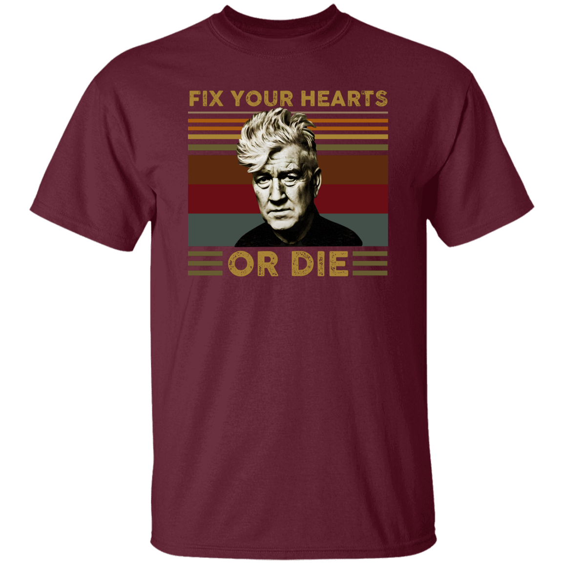 Retro Fix Your Hearts Or Die Unisex T-Shirt