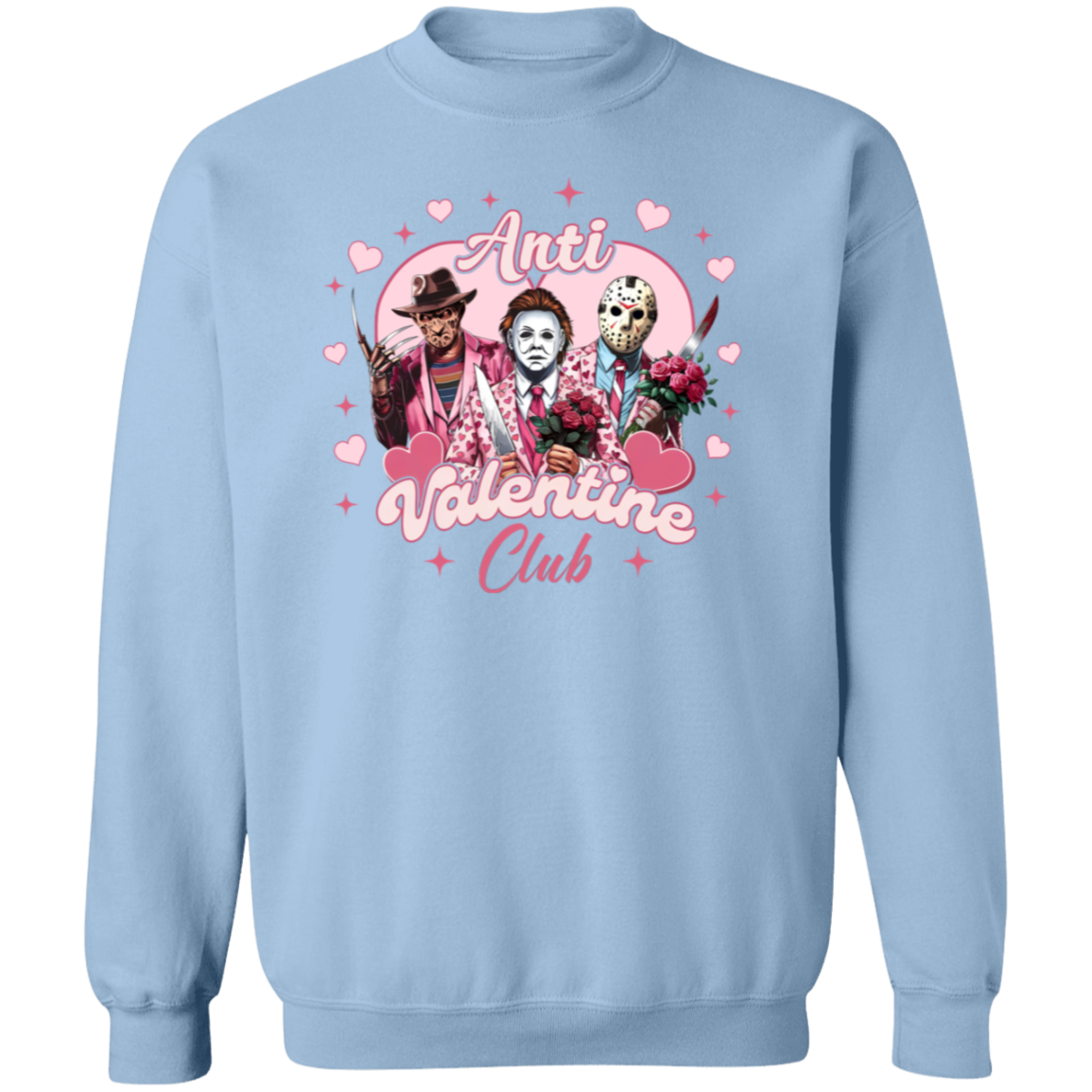 Anti Valentine Club Horror Friends Crewneck Pullover Sweatshirt - ID30122424
