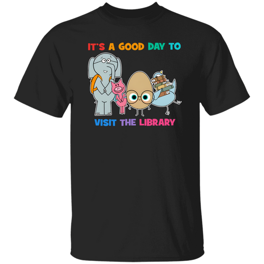It's A Good Day To Visit The Library Teacher Unisex T-Shirt, Reading Shirt, Back To School Gift, Kindergarten Shirt, Library Shirt	G500 5.3 oz. T-Shirt