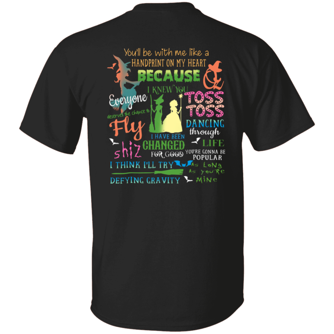 Wicked A New Musical T-Shirt - ID19102404