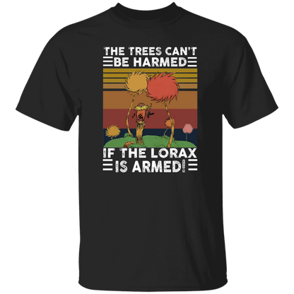 G500 5.3 oz. T-Shirt The Trees Can’t Be Harmed If The Lorax Is Armed Vintage T-Shirt