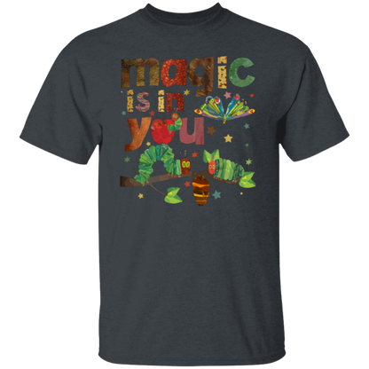 Magic Is In You The Very Hungry Caterpillar And Butterfly Teacher  T-Shirt - lapicta