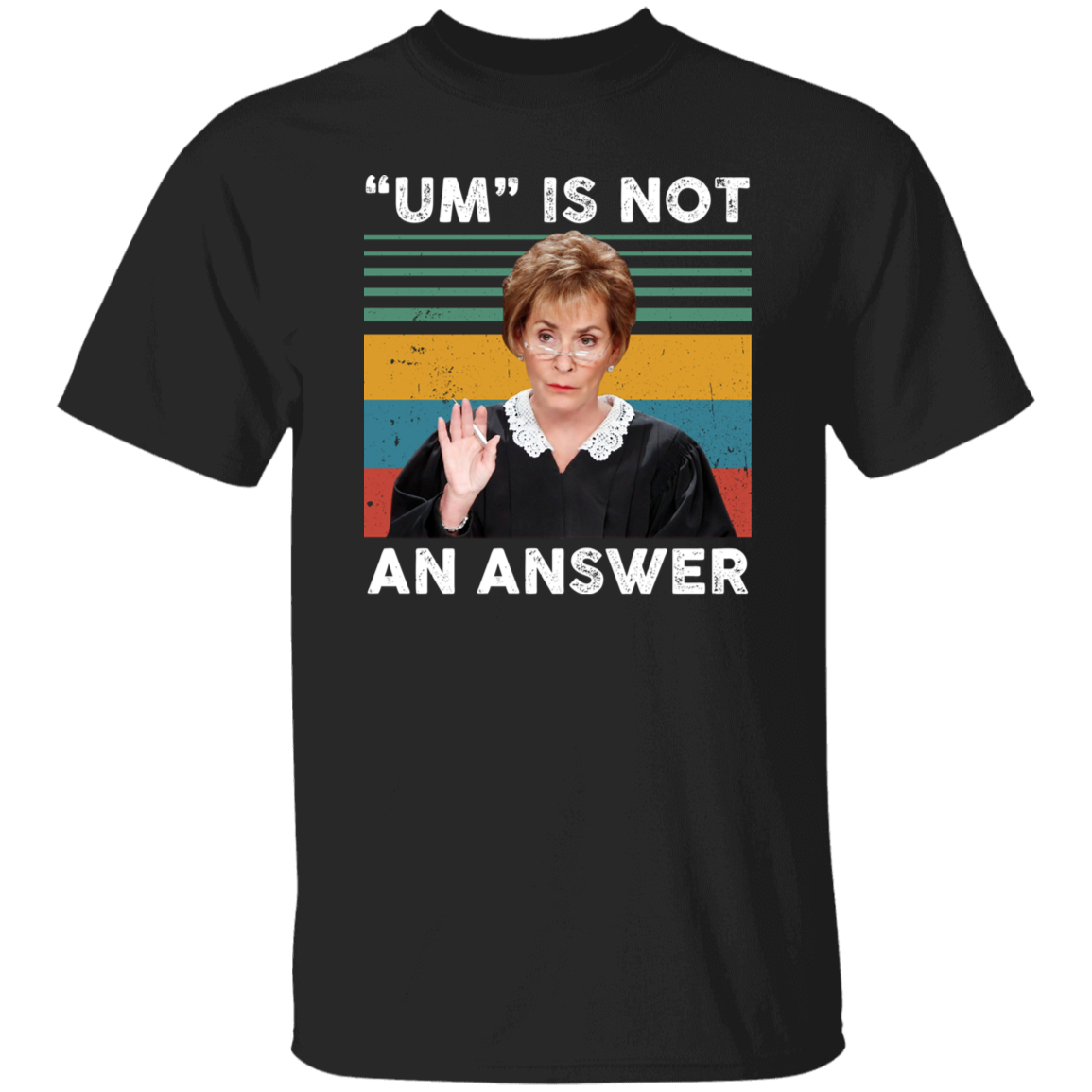 Um Is Not An Answer Vintage Sunset T-Shirt