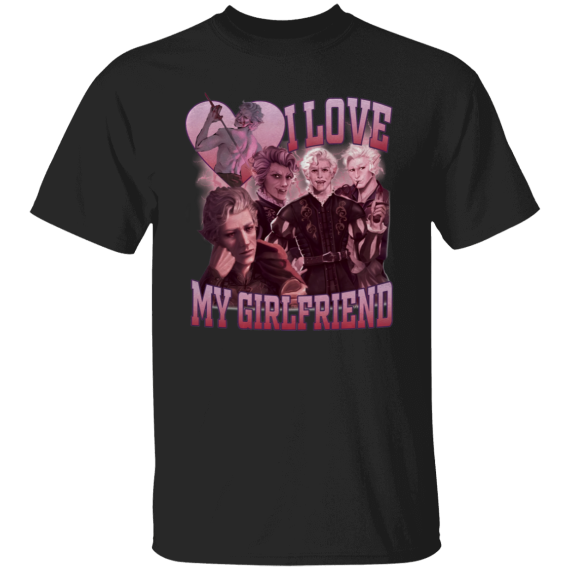 I Love My Girlfriend Astarion T-Shirt - WS16082413