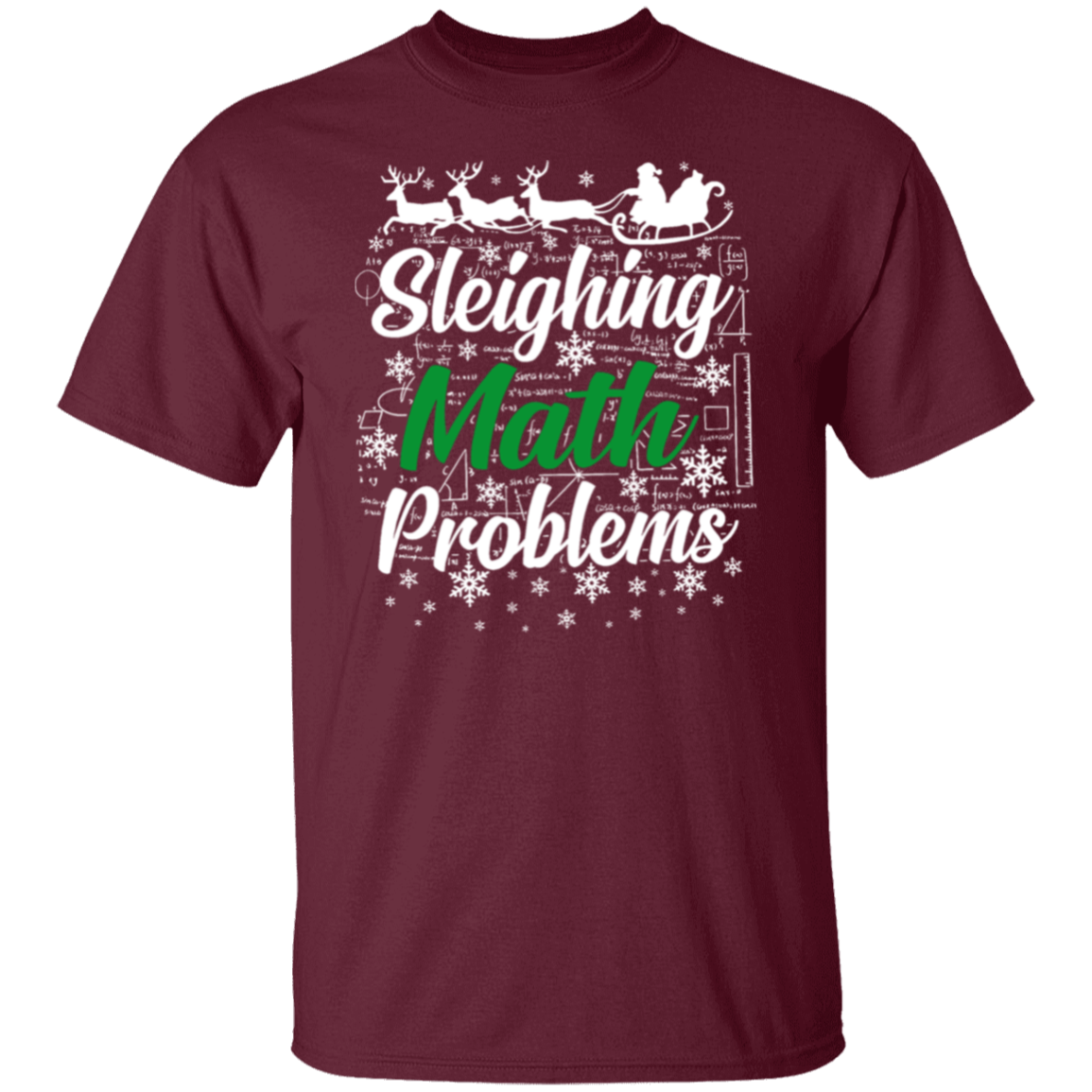 Sleighing Math Problems Teacher T-Shirt