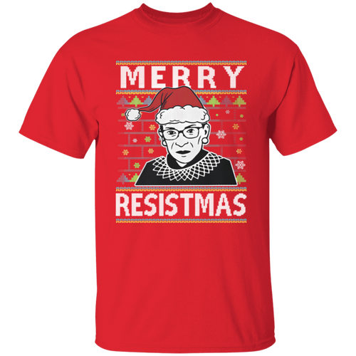 Merry Resistmas Ruth Bader Ginsburg Ugly Christmas Unisex T-Shirt - lucy - 96566245
