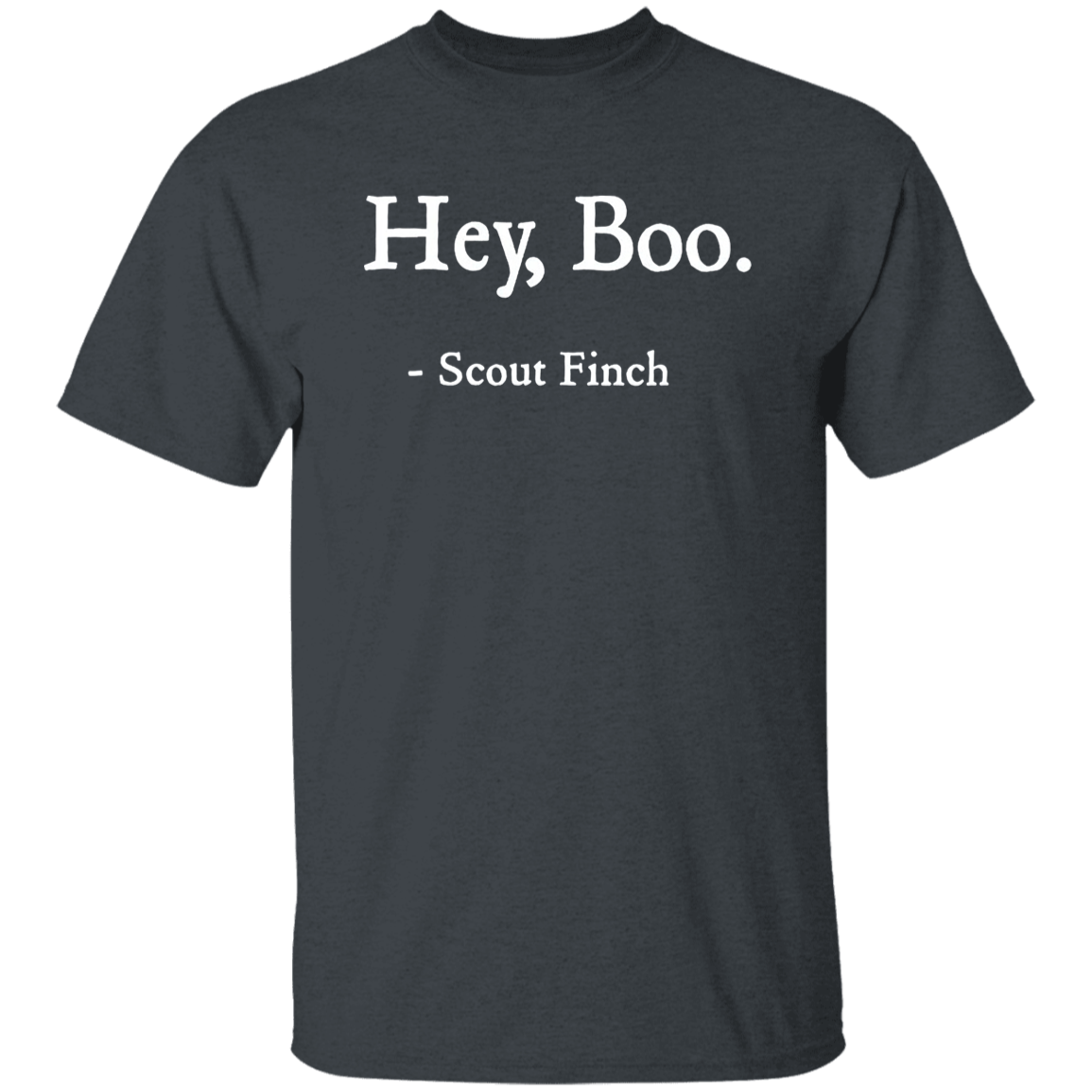 Hey Boo Scout Finch Teacher Vintage T-Shirt