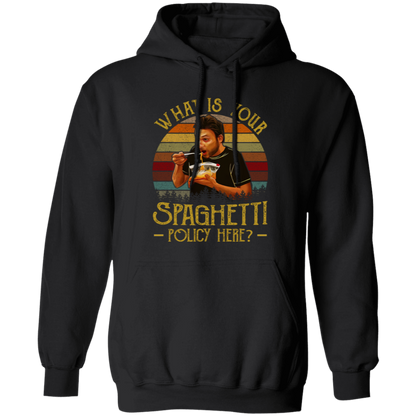 What Is Your Spaghetti Policy Here Vintage T-Shirt G185 Gildan Pullover Hoodie