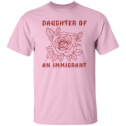 Daughter Of An Immigrant Shirt T-Shirt - ID18092412