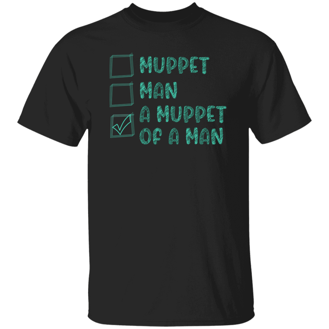 Choices Man Or Muppet Vintage T-Shirt
