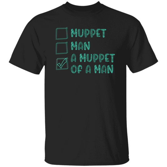 Choices Man Or Muppet Vintage T-Shirt