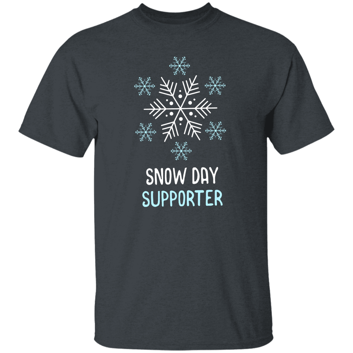Snow Day Supporter Teacher T-Shirt - lapicta
