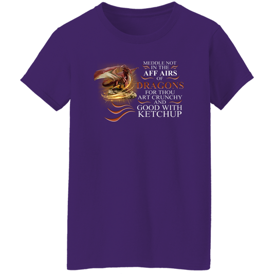 Meddle Not In The Affairs Of Dragons For Thou Art Crunchy And Good Vintage T-Shirt - Women